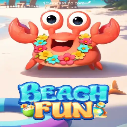 Discover the Thrills of BeachFun at 15WIN Oficial: The Ultimate Brazilian Online Casino Experience