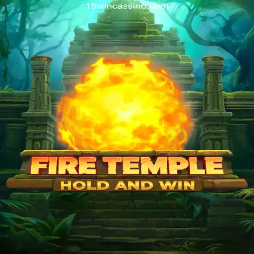 Exploring the World of FireTemple and 15WIN Oficial