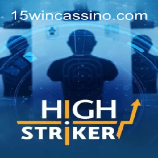Exploring HighStriker: An Engaging Gaming Experience with 15WIN Oficial - O melhor cassino online do Brasil🍀